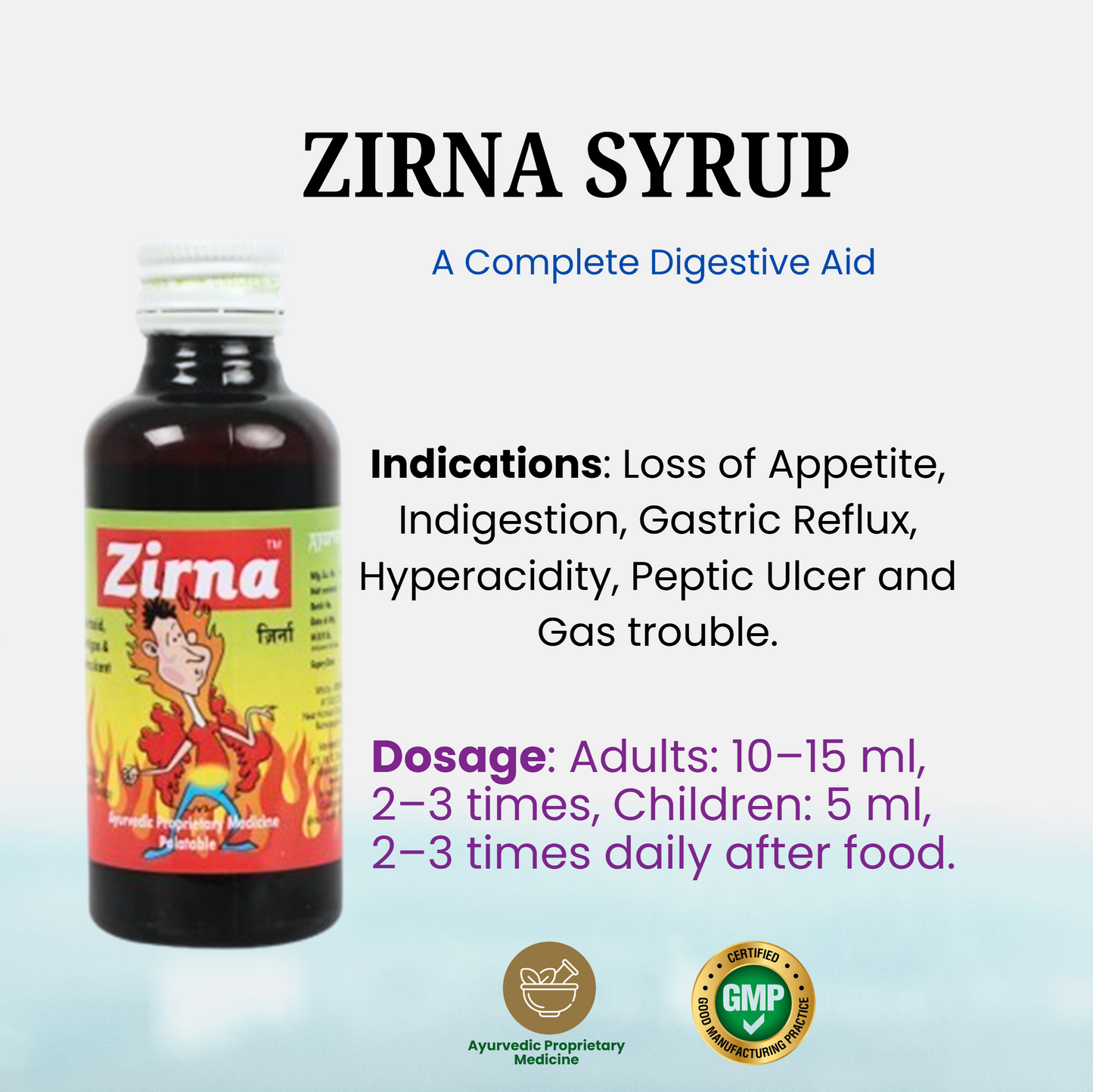 ZIRNA SYRUP - A Complete Digestive Aid!