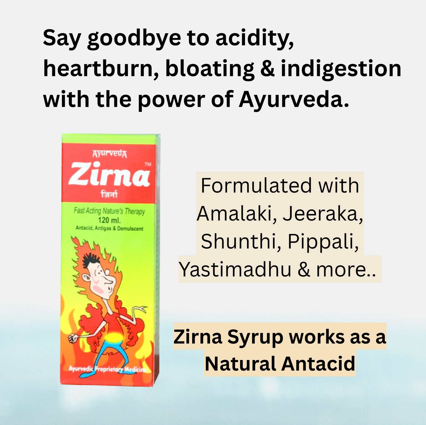 ZIRNA SYRUP - A Complete Digestive Aid!